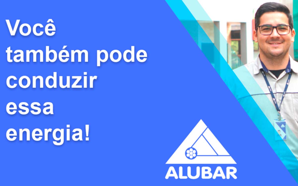 A Alubar está com novas vagas, confira as oportunidades. Foto: Divulgação