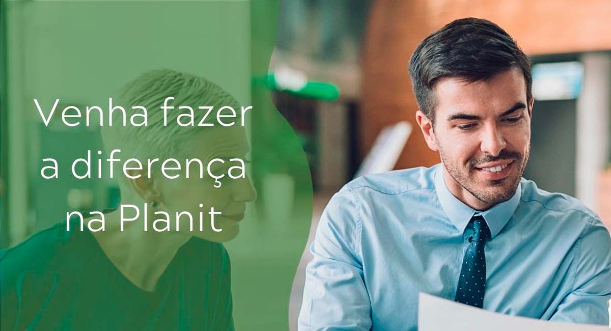 A Planit está com NOVAS VAGAS DE EMPREGO, confira aqui as oportunidades e candidate-se. Foto: Reprodução
