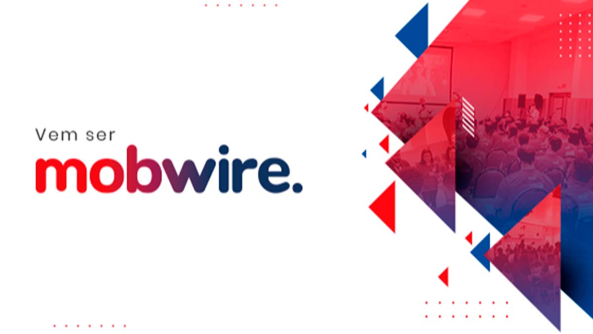 A Mobwire está com NOVAS VAGAS DE EMPREGO, candidate-se por aqui. Foto: Reprodução