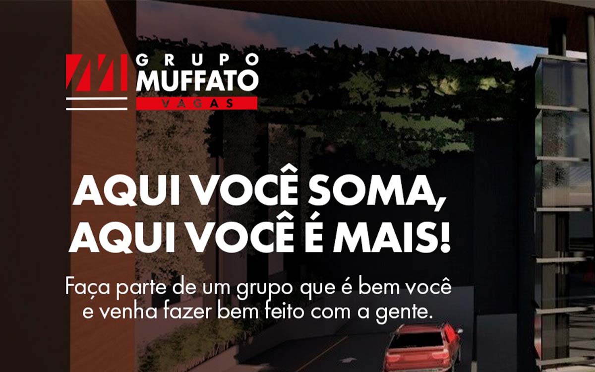 Grupo Muffato abre novas vagas de emprego, confira as oportunidades. Foto: Divulgação